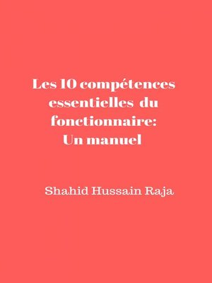 cover image of Les 10 compétences essentielles du fonctionnaire